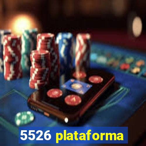 5526 plataforma